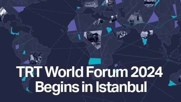 TRT World Forum 2024 begins in Istanbul